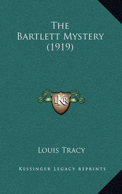 Book cover for The Bartlett Mystery (1919)