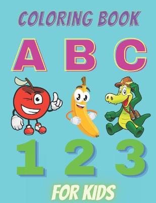 Book cover for abc and 123 coloring book for kidS