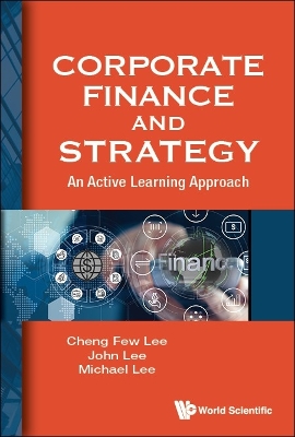Cover of Corporate Finance And Strategy: An Active Learning Approach