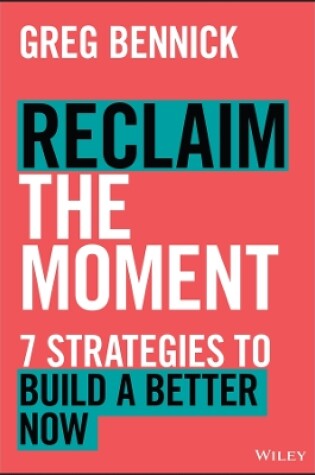 Cover of Reclaim the Moment