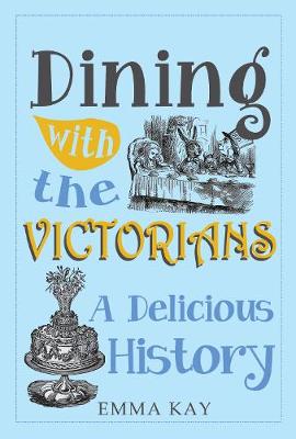 Book cover for Dining with the Victorians