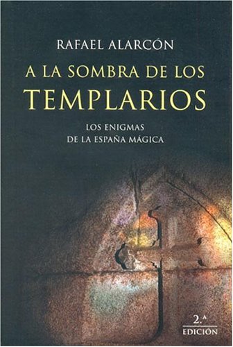 Book cover for a la Sombra de Los Templarios