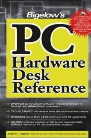 Cover of Bigelow's PC Hardware Desk Reference