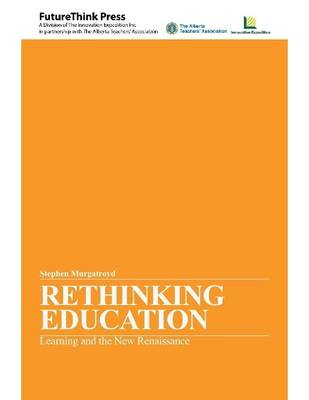 Book cover for Rethinking Education - Learning and the New Renaissance