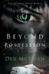 Book cover for Beyond Possession (The Afterlife Series Book 4)