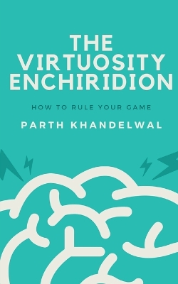 Book cover for The Virtuosity Enchiridion