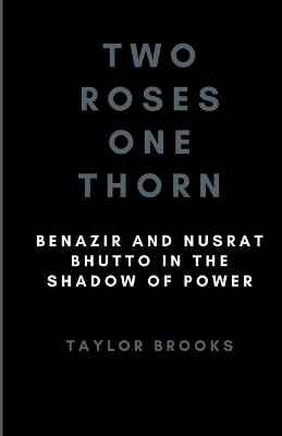 Book cover for Two Roses One Thorn