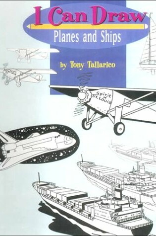 Cover of I Can Draw Planes and Ships