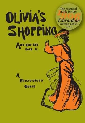 Book cover for Olivia's Shopping and How She Does it