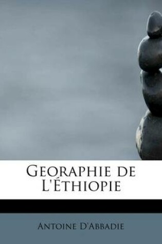 Cover of Georaphie de L'Ethiopie