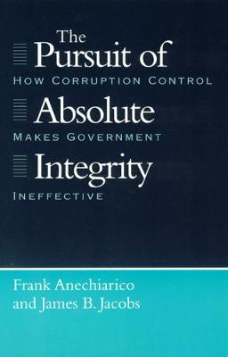 Cover of The Pursuit of Absolute Integrity