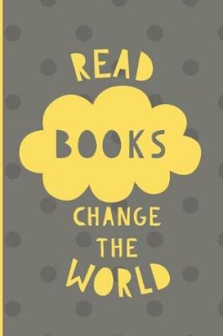 Cover of Read Books Change The World