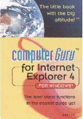 Cover of Ms Internet Explorer 4 Guru