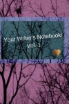 Book cover for Your Writer's Notebook!
