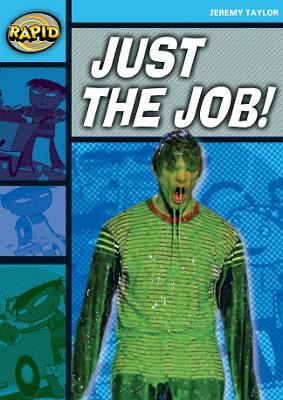 Book cover for Rapid Reading: Just the Job (Stage 2, Level 2A)