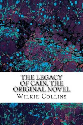 Book cover for The Legacy of Cain, The Original Novel