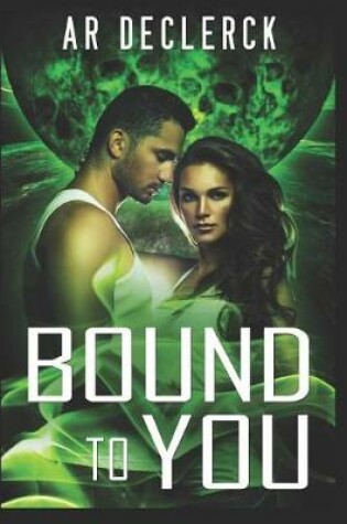 Cover of Bound to You