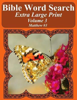 Book cover for Bible Word Search Extra Large Print Volume 3