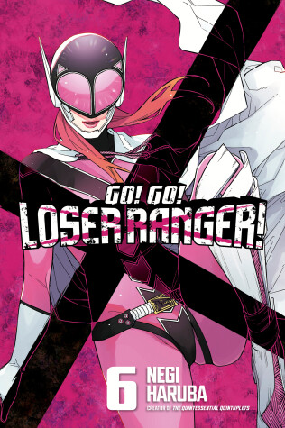 Cover of Go! Go! Loser Ranger! 6