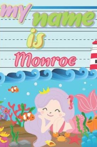 Cover of My Name is Monroe