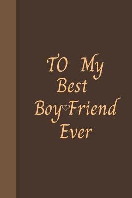 Book cover for To My Best Boyfriend Ever
