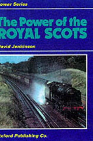 Cover of The Power of Royal Scots