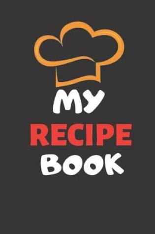 Cover of My Recipe Book