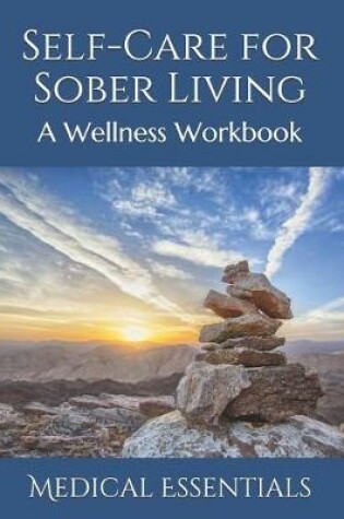 Cover of Self-Care for Sober Living