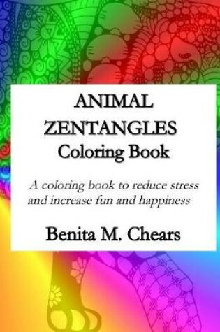 Cover of Animal Zentangles Coloring Book