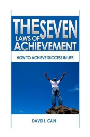 Cover of The Seven Laws of Achievement