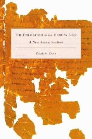 Cover of The Formation of the Hebrew Bible