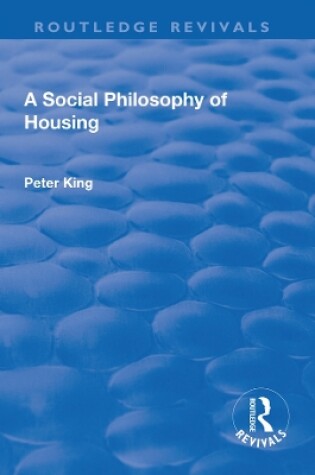 Cover of A Social Philosophy of Housing