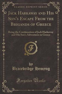 Book cover for Jack Harkaway and His Son's Escape from the Brigands of Greece