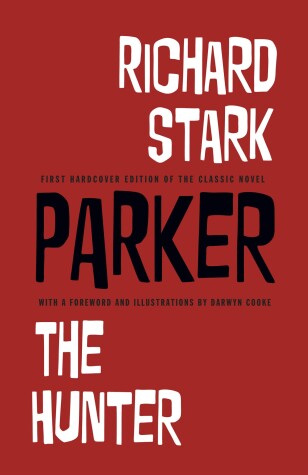 Book cover for Richard Stark's Parker: The Hunter