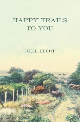 Book cover for Happy Trails to You