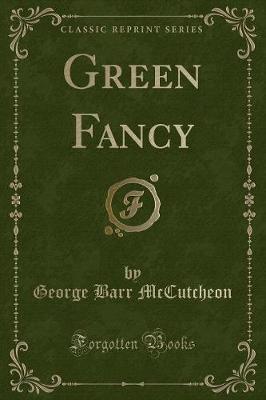 Book cover for Green Fancy (Classic Reprint)