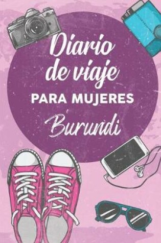 Cover of Diario De Viaje Para Mujeres Burundi