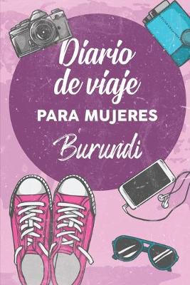 Book cover for Diario De Viaje Para Mujeres Burundi