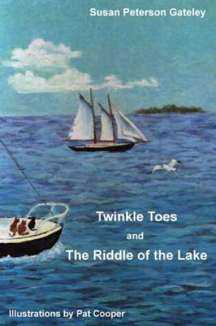 Cover of Twinkle Toes and Riddle of the Lake