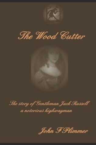 Cover of The Wood Cutter