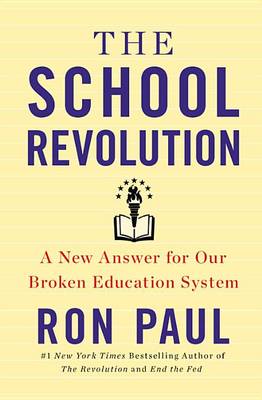 Book cover for The School Revolution