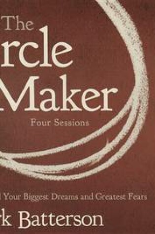 Cover of The Circle Maker Church-Wide Campaign Kit