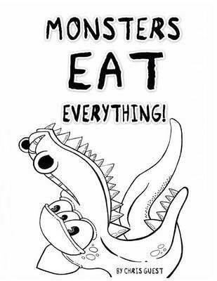 Book cover for Monsters Eat Everything! Adult Colouring Book