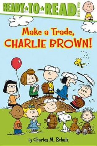 Cover of Make a Trade, Charlie Brown!