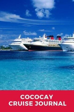Cover of CocoCay Cruise Journal