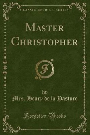 Cover of Master Christopher (Classic Reprint)