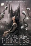 Book cover for Awakened Princess
