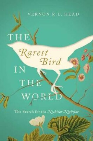 Cover of The Rarest Bird in the World