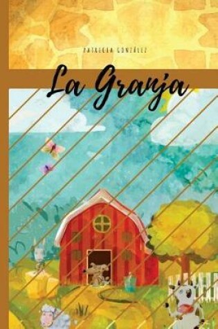 Cover of La Granja - Segunda Edición