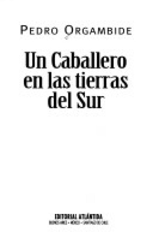 Cover of Un Caballero En Las Tierras del Sur